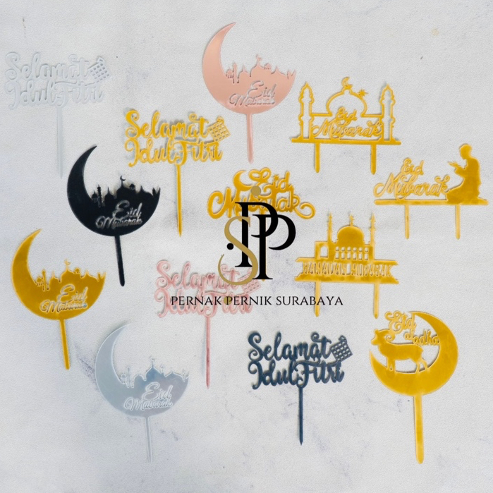 PPS - [BACA DESKRIPSI] TOPPER AKRILIK IDUL FITRI EID ADHA SELAMAT IDUL ADHA TOPPER IDUL FITRI TOPPER EID MUBARAK SELAMAT IDUL FITRI RAMADHAN MUBARAK RAMADAN MUBAROK