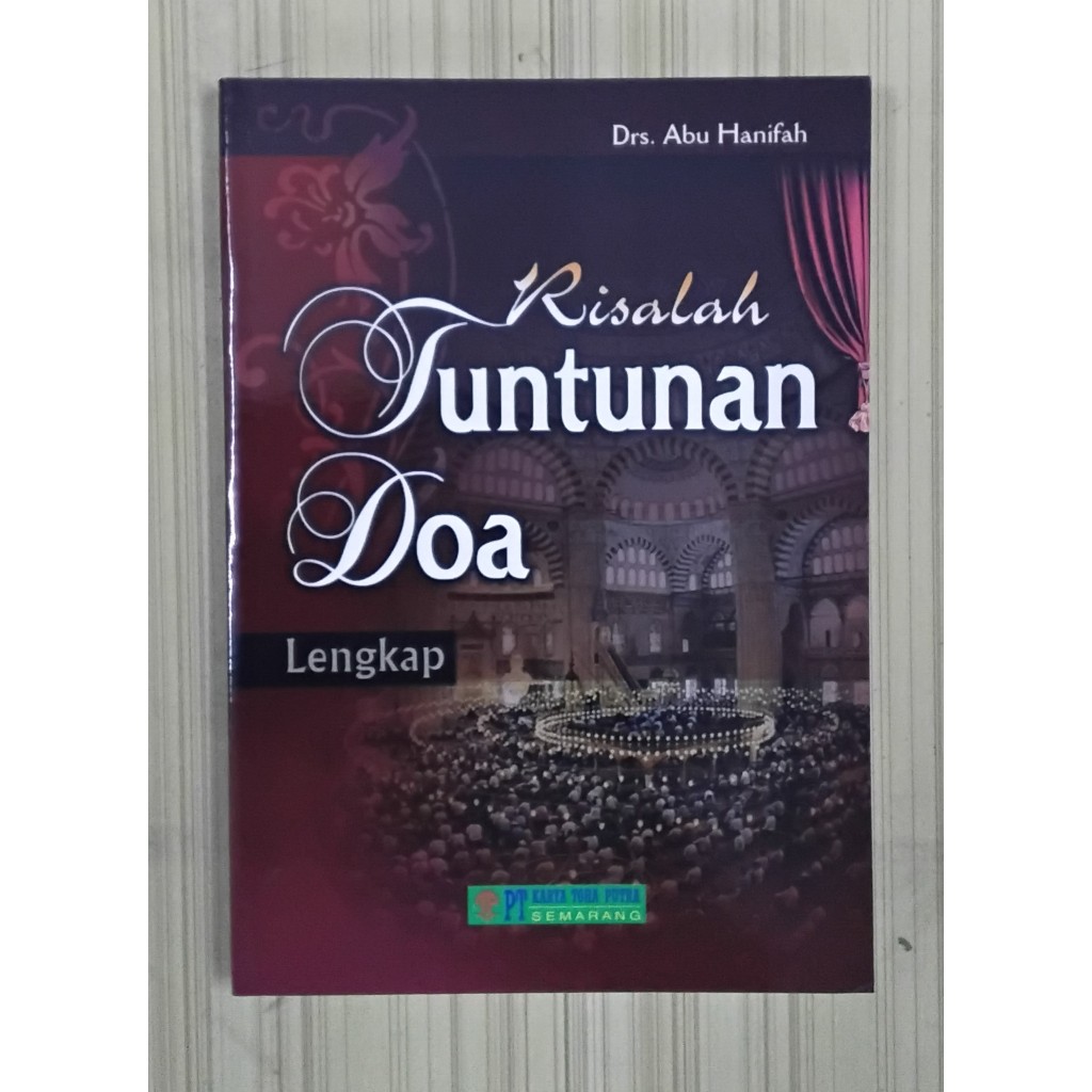 Jual BUKU RISALAH TUNTUNAN DOA - DRS. ABU HANIFAH - KARYA TOHA ORIGINAL ...