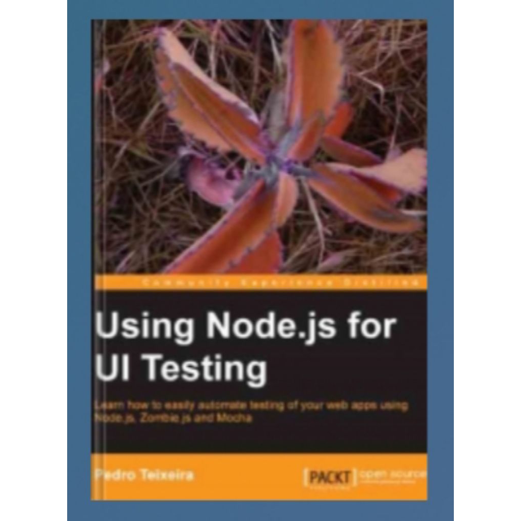 Jual Buku Using Node.js for UI Testing: Learn how to easily automate ...