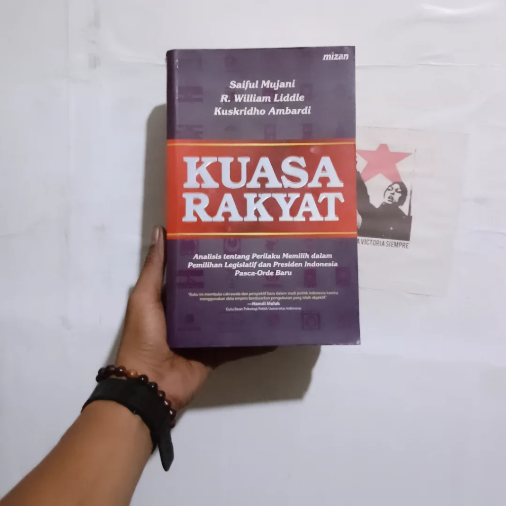 Jual Kuasa Rakyat: Pemilihan Legislatif dan Presiden Indonesia Pasca ...