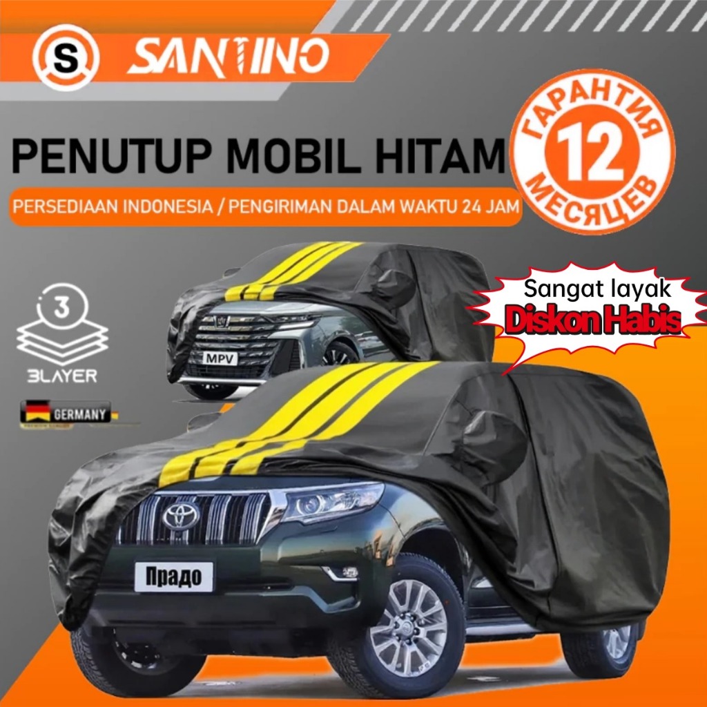 SANTINO Sarung Mobil Premium 3 Layer Waterproof Tebal Bonus Tas Simpan Car Cover Mobil BIGSALE & Habis Stok
