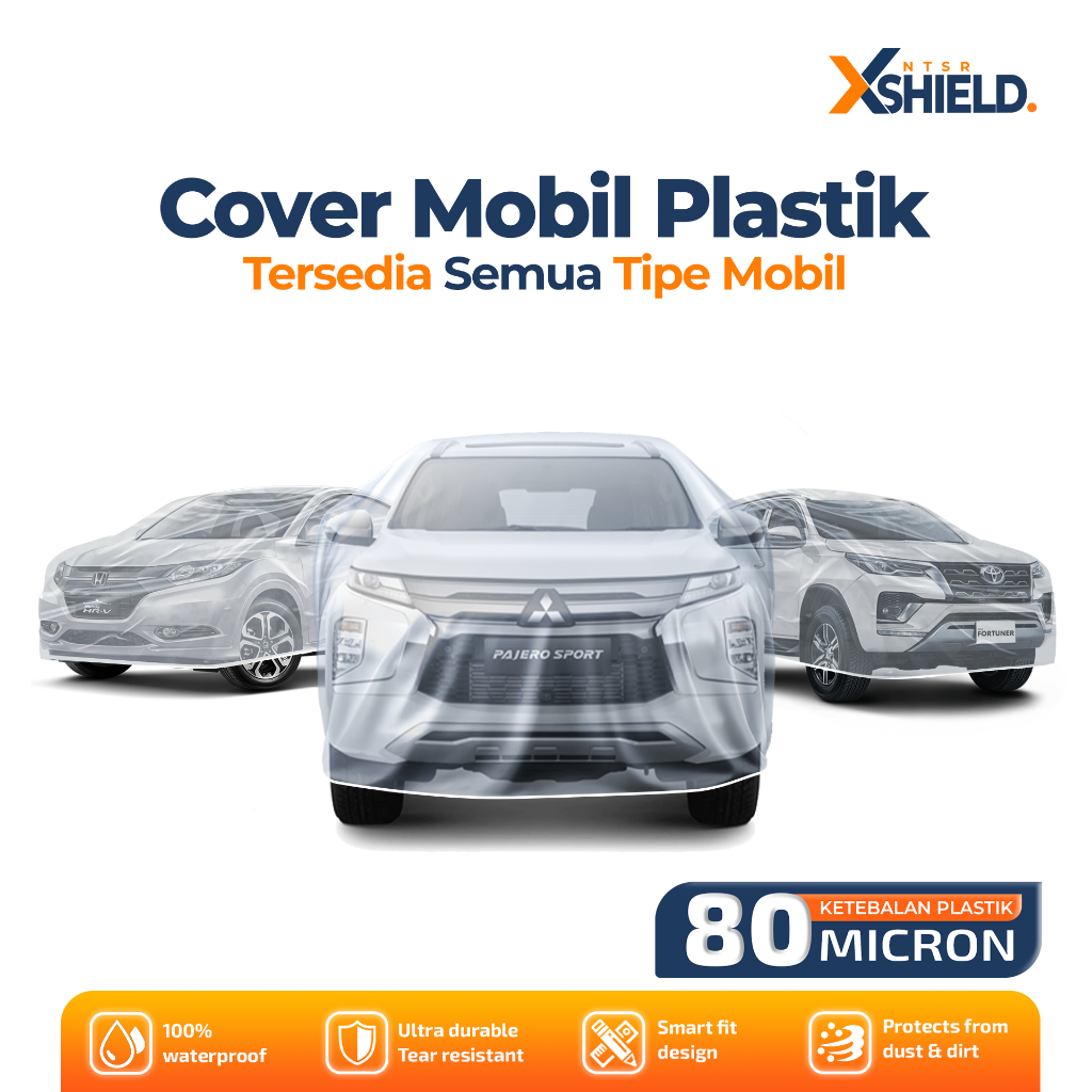 Sarung Mobil Pajero fortuner hilux triton navara alphard serena cortez almaz innova zenix apv luxio grand max palisade cx-5 crv xpander cross xl-7 terios rush ertiga brv taruna kijang kuda panther vitara xtrail Plastik Body Cover Mobil Transparan air ev