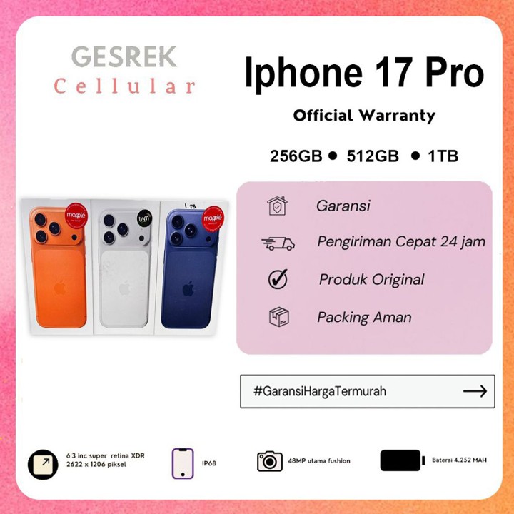 iPhone 17 Pro 256GB 512GB 1TB - Garansi Resmi Indonesia