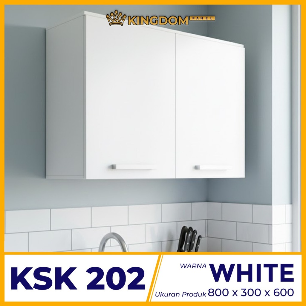 KITCHEN SET ATAS 2 PINTU MINIMALIS SERBA GUNA KINGDOM KSK 202
