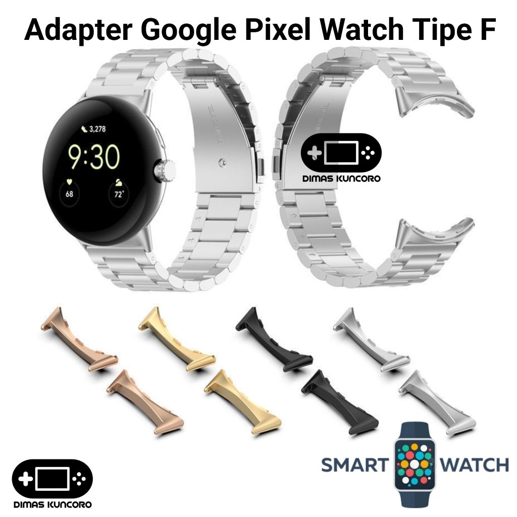 Jual Adapter Strap Google Pixel Watch Tipe F connector konektor 22mm ...