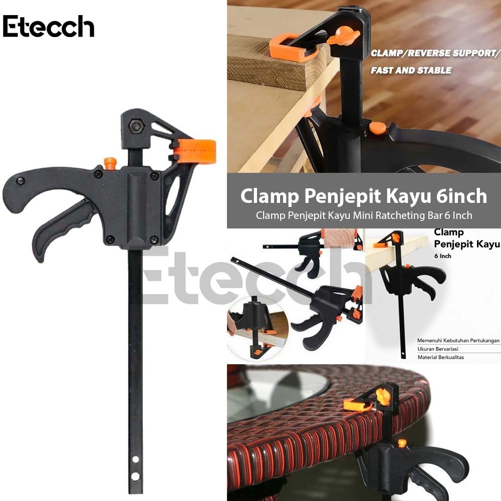 Jual Clamp Penjepit Kayu Mini Ratcheting Bar 6 Inch | Shopee Indonesia