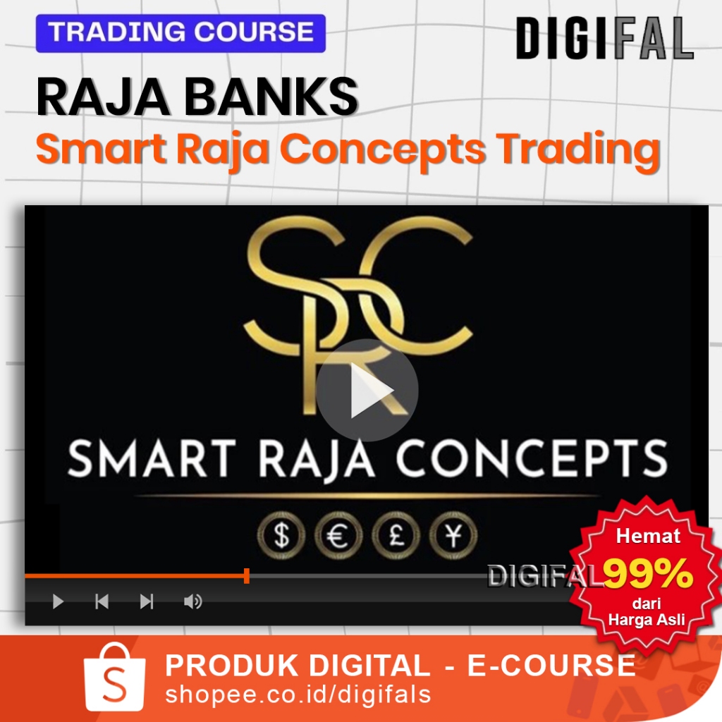 Jual Course Smart Raja Concepts F0rex Trading SMC Advanced Price Action ...