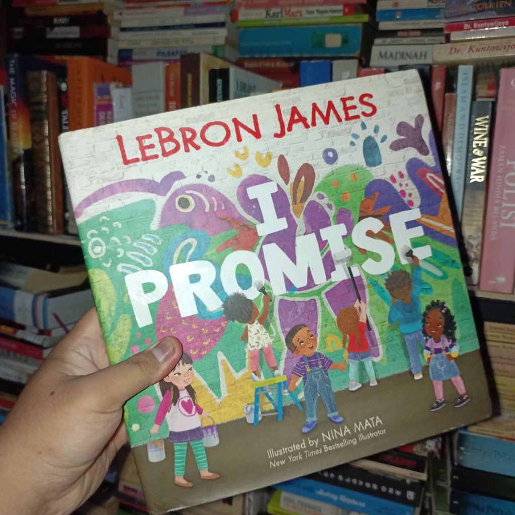 Jual I Promise by LeBron James - Illustrated by Nina Mata | Shopee ...
