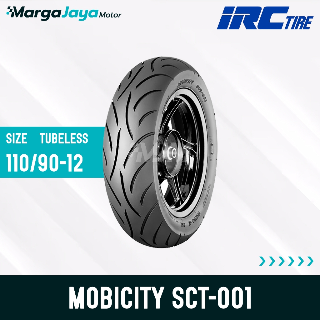 Jual Ban IRC MOBICITY SCT-001 TL Ring 12 110/90-12 130/80-12 Ban