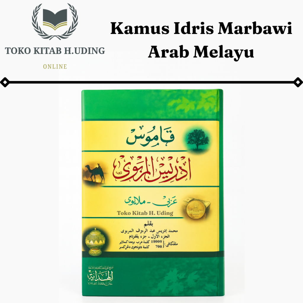 Jual Qamus Idris Al-Marbawi Arab Melayu – Kamus Lengkap Arab–Melayu ...