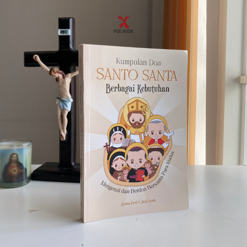 Buku Doa Katolik - Kumpulan Doa Santo-Santa Berbagai Kebutuhan 2
