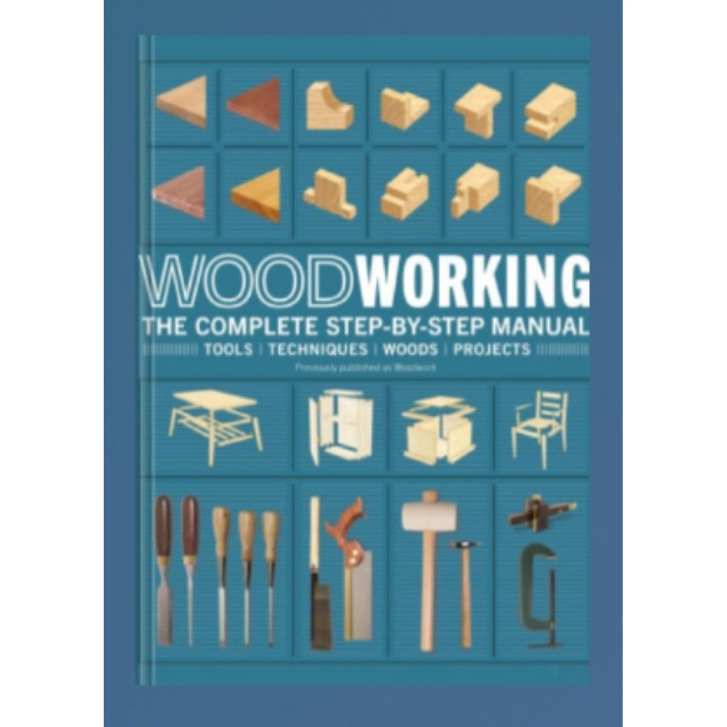 Jual Buku Woodworking - The Complete Step-by-Step Manual | Shopee Indonesia