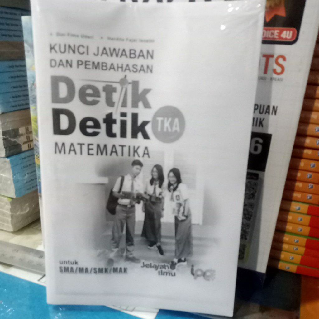 Jual Kunci Jawaban dan Pembahasan TKA Detik-detik Matematika 2026 ...