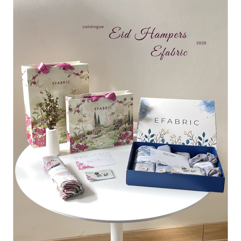 Efabric- Hampers Lebaran / Hampers Idul Fitri / Hampers Ultah, Wisuda / Hampers Hijab dan Mukena