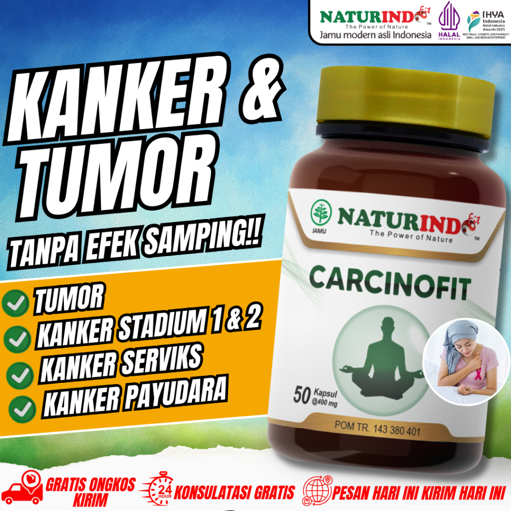 Obat Kanker Tumor Benjolan Payudara Herbal Kangker Serviks Tumor Jinak Kanker Stadium 3-4 ALL NEW Carcinofit Naturindo