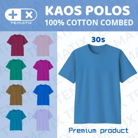 TEMATIX Kaos Polos Pria Wanita Kaos Distro Cotton Combed 30s Premium