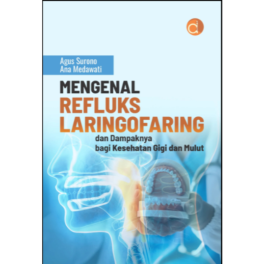 Jual Buku Mengenal Refluks Laringofaring dan Dampaknya Bagi Kesehatan ...