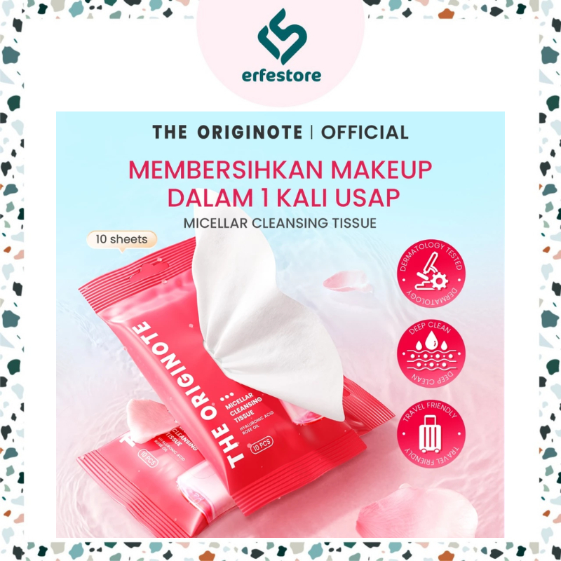 The Originote Micellar Cleansing Tissue 10 Sheets | Pembersih Make Up Waterproof & Praktis