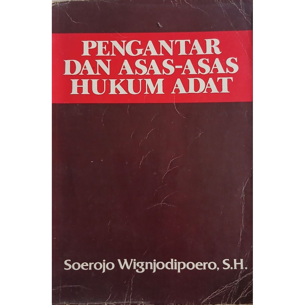 Jual BUKU PENGANTAR DAN ASAS HUKUM ADAT CETAKAN KE EMPAT TAHUN 1982 ...
