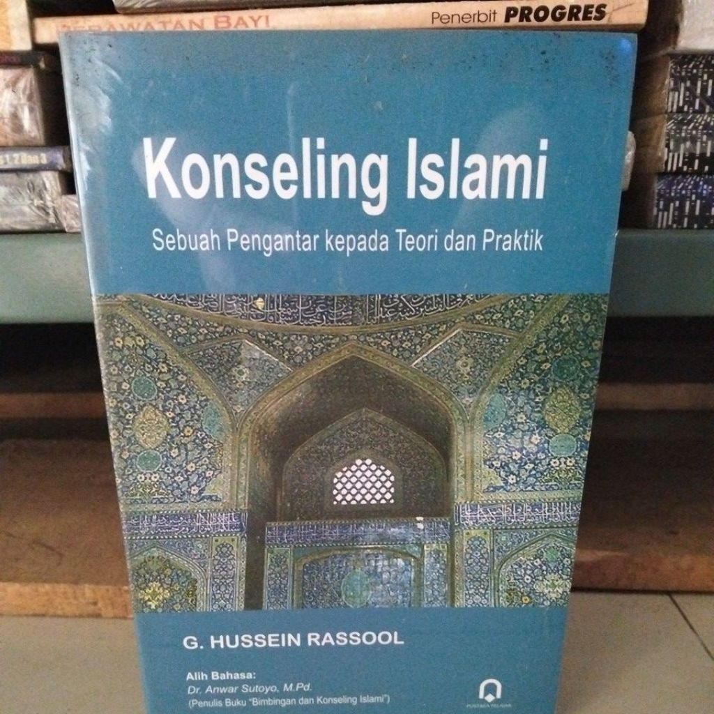 Jual buku Pustaka Pelajar Konseling Islami : Sebuah Pengantar Kepada ...