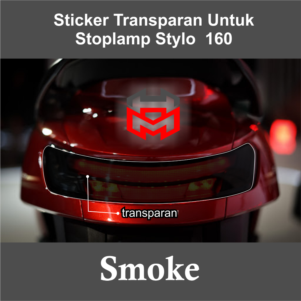 Jual STICKER STOPLAMP TRANSPARAN STYLO 160 | Shopee Indonesia