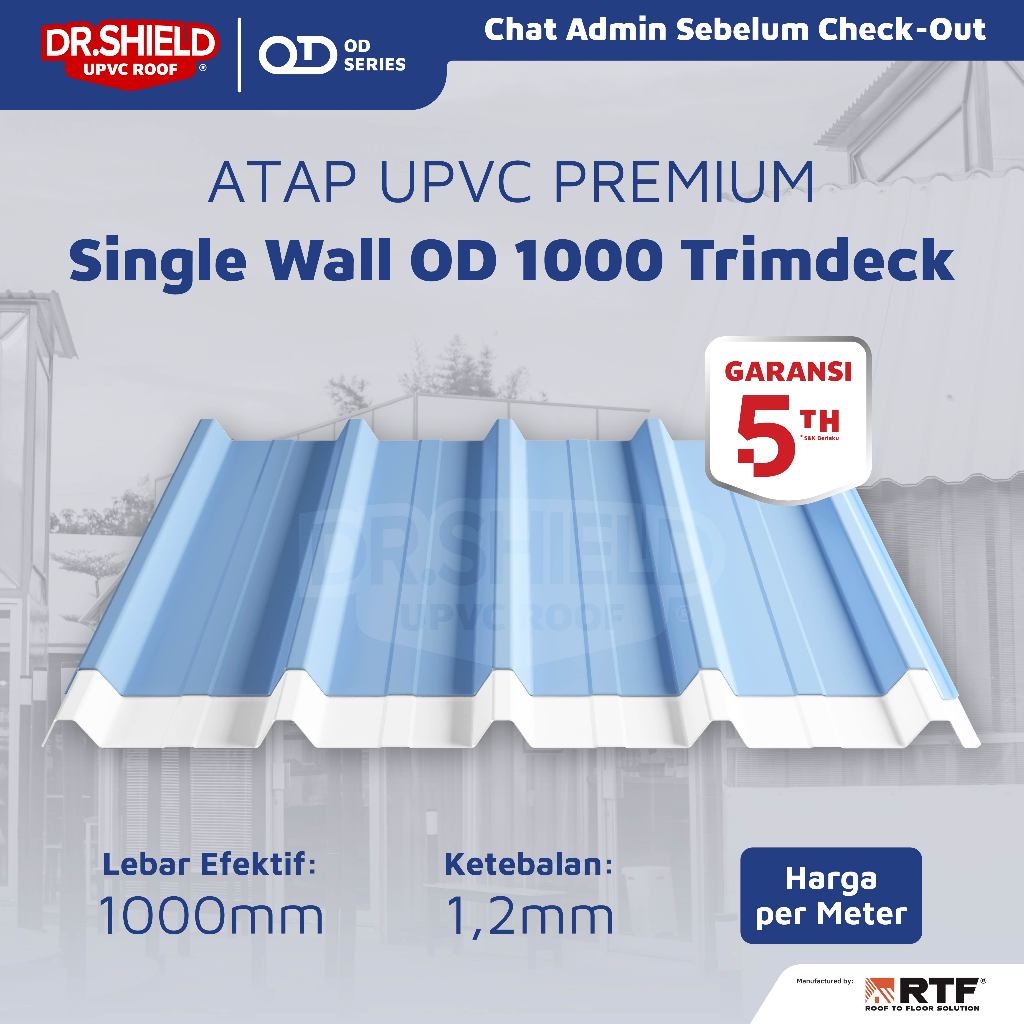 Atap UPVC DR. SHIELD - Single Wall OD 1000 Lebar 1 meter Tebal 1,2mm Anti Karat & Anti Panas Atap Carport Kanopi Gudang Pabrik dan Bangunan Komersil