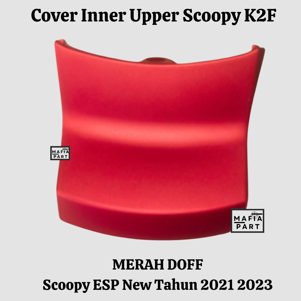 Jual Cover Inner Upper Scoopy New Keyless 2021 K2F Warna Merah Doff ...