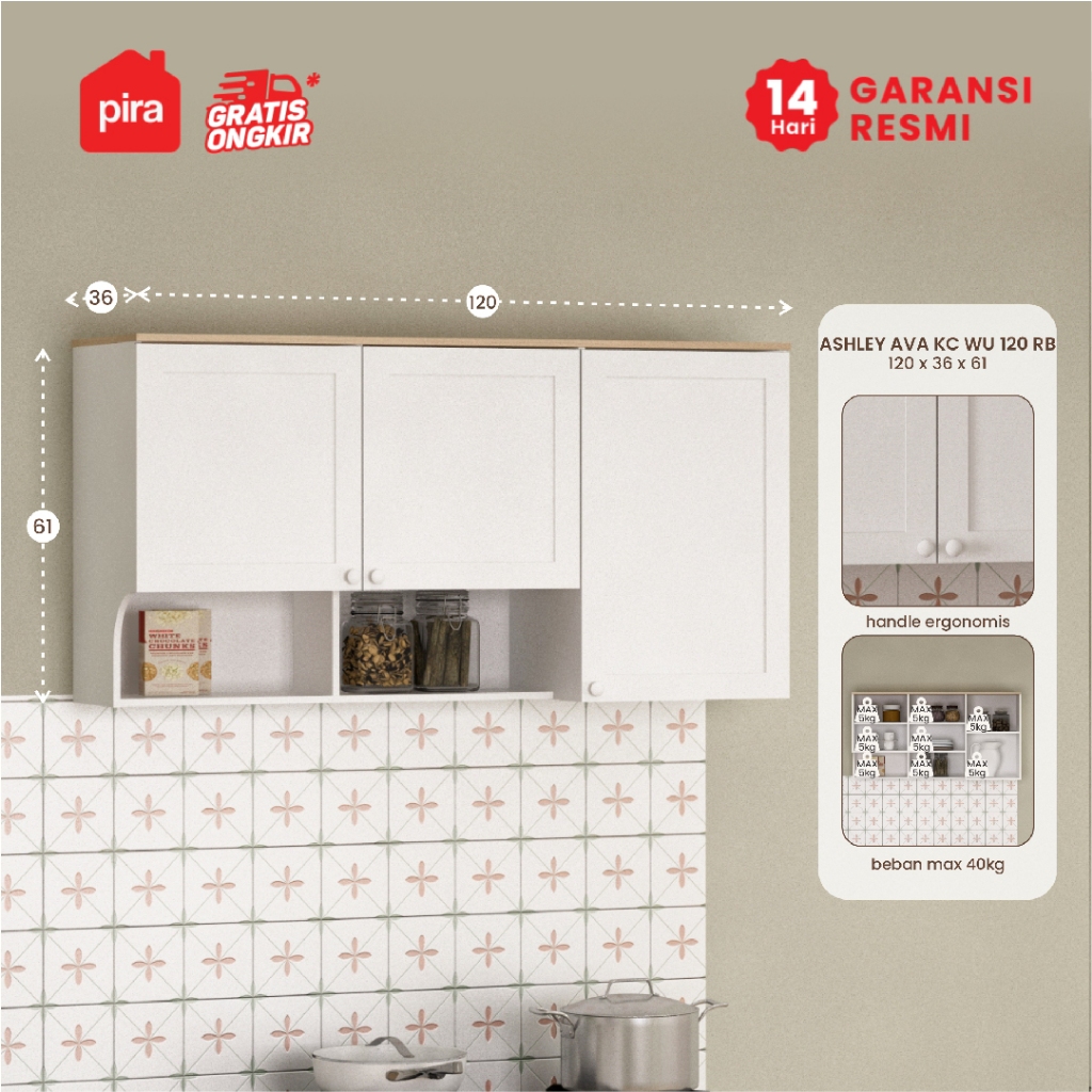 PIRA METROPOLIS -  ASHLEY AVA KC WU Rak Dapur / Rak Gantung Dapur / Kitchen Set Atas