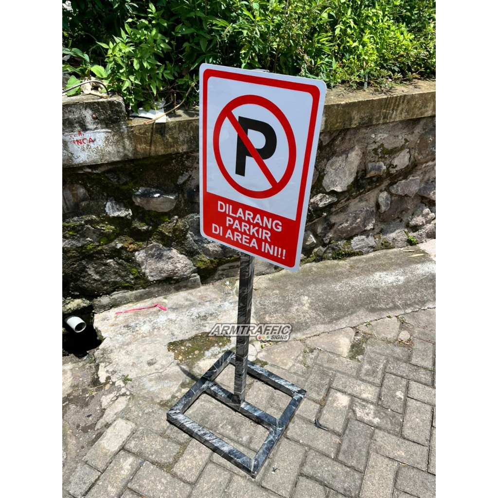 Jual SIGN RAMBU DILARANG PARKIR DI AREA INI 35 X 50 CM | TIANG 120 X 40 ...