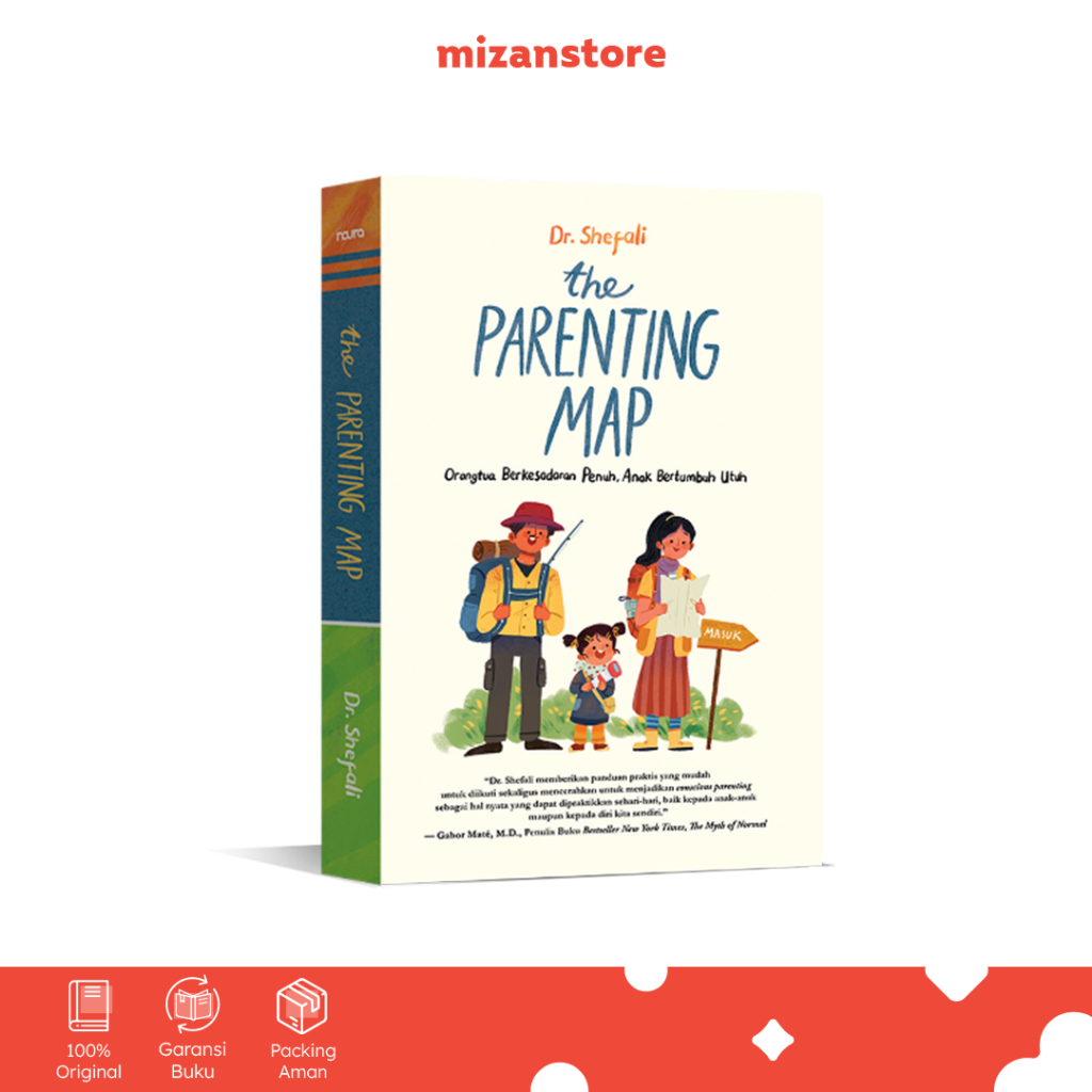 Jual Buku The Parenting Map Orangtua Berkesadaran Penuh, Anak Bertumbuh ...