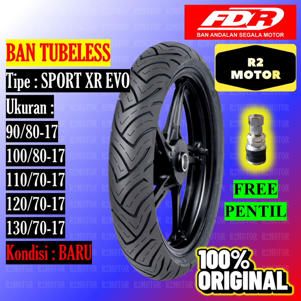 Jual FDR SPORT XR EVO BAN LUAR TUBELESS 90/80 100/80 110/70 120/70 130/ ...
