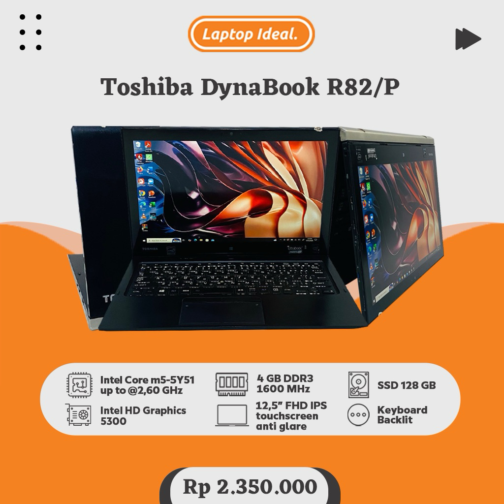 Jual Toshiba Dynabook R82/P 2 in 1 core m5 RAM 4 GB SSD 128 GB FHD ...