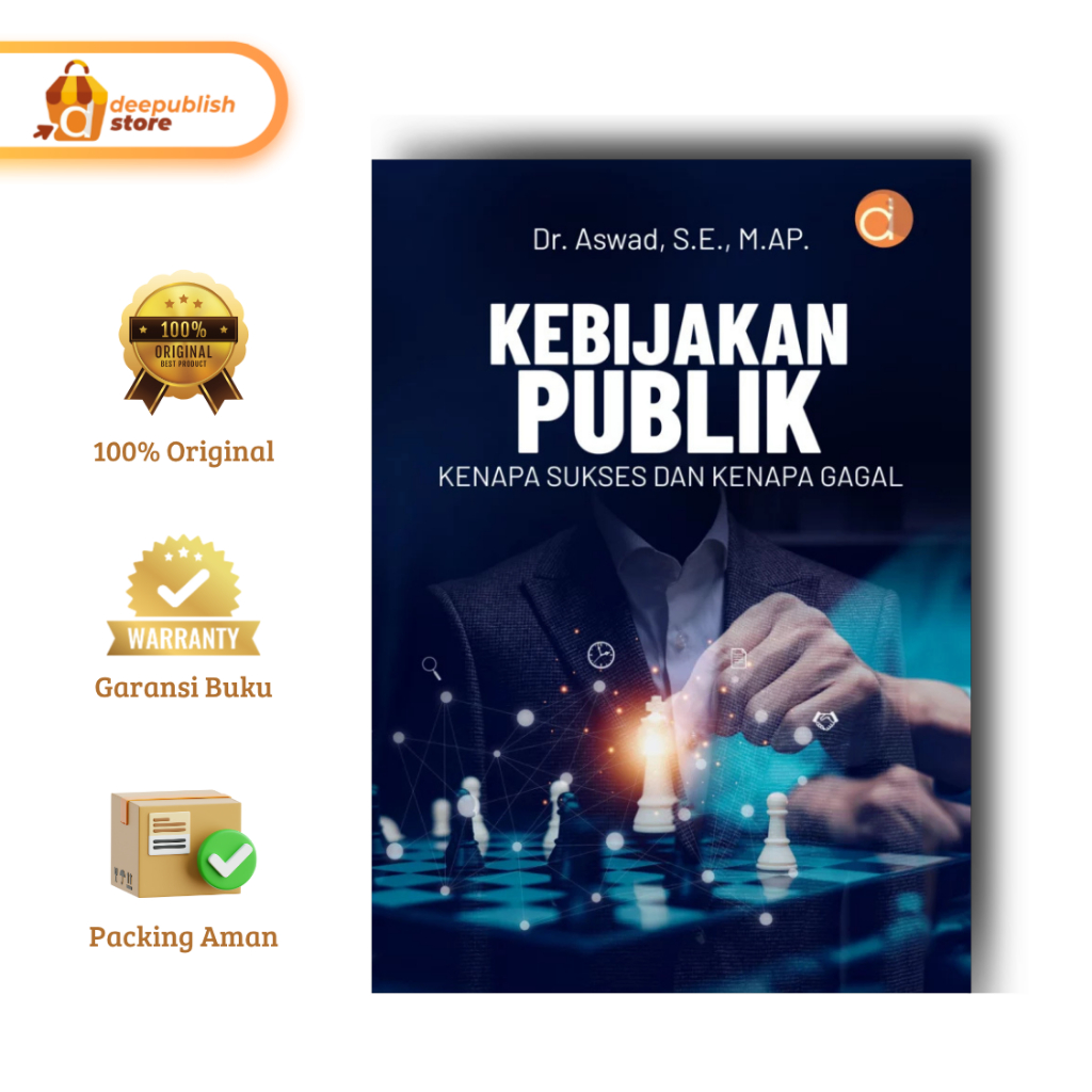 Jual Deepublish | Buku Kebijakan Publik: Kenapa Sukses dan Kenapa Gagal ...