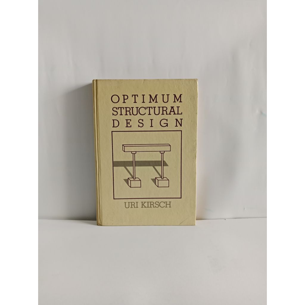Jual BUKU ORIGINAL OPTIMUM STRUCTURAL DESIGN by URU KIRSCH | Shopee ...