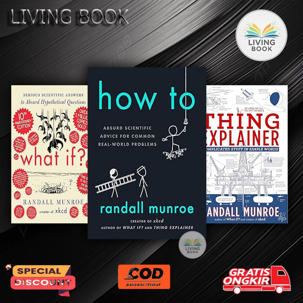 Jual What if: xkcd Volume 0 | How To: Absurd Scientific Advice | Thing ...