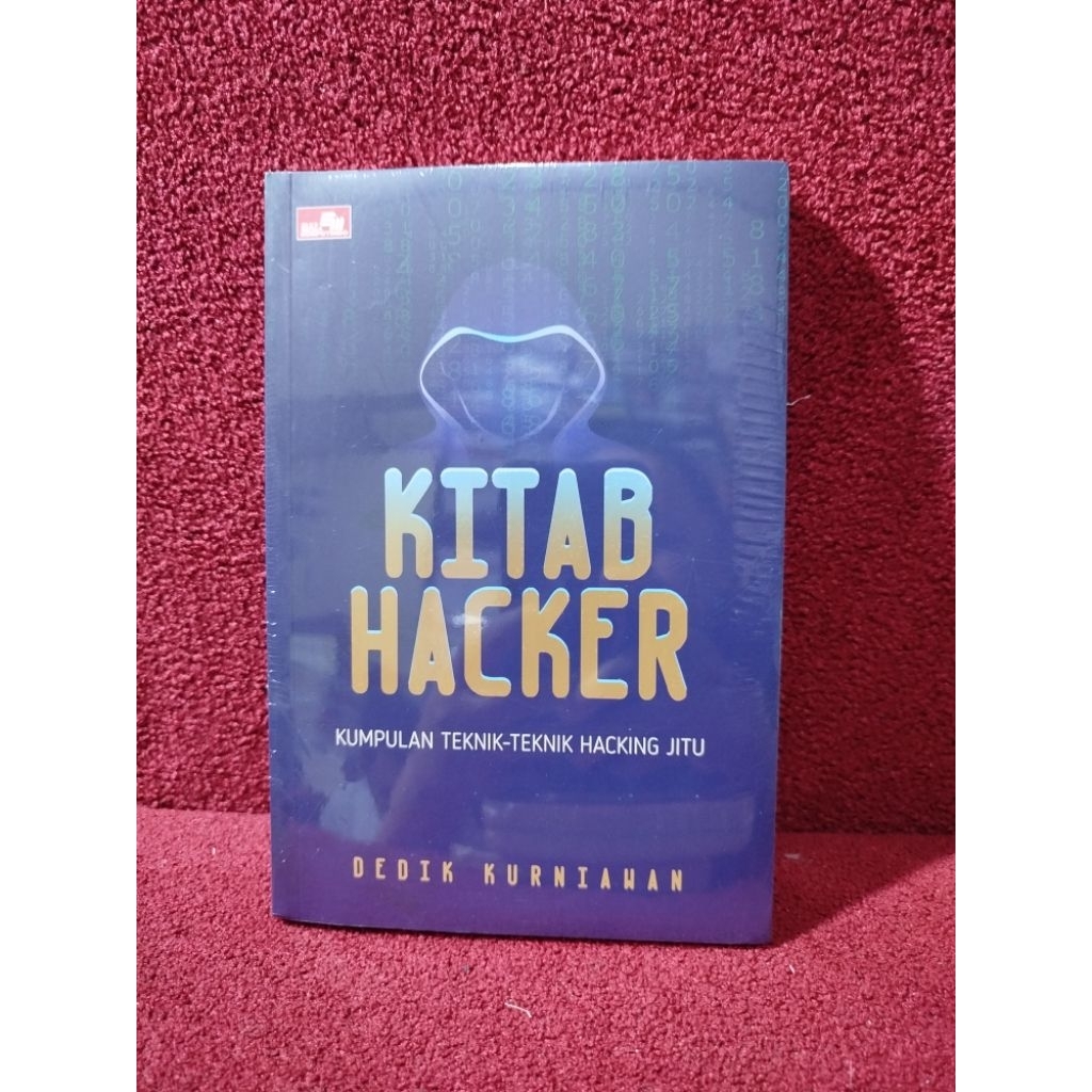 Jual ORI segel Kitab Hacker kumpulan teknik hacking jitu Dedik ...