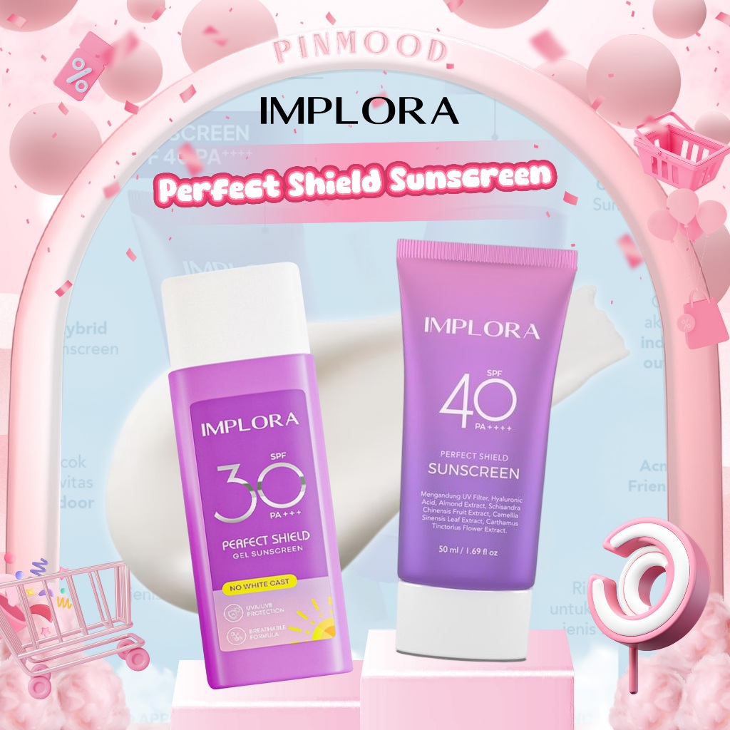 Jual IMPLORA - PERFECT SHIELD SUNSCREEN ( 50 ml ) - Sunscreen SPF 30 PA ...