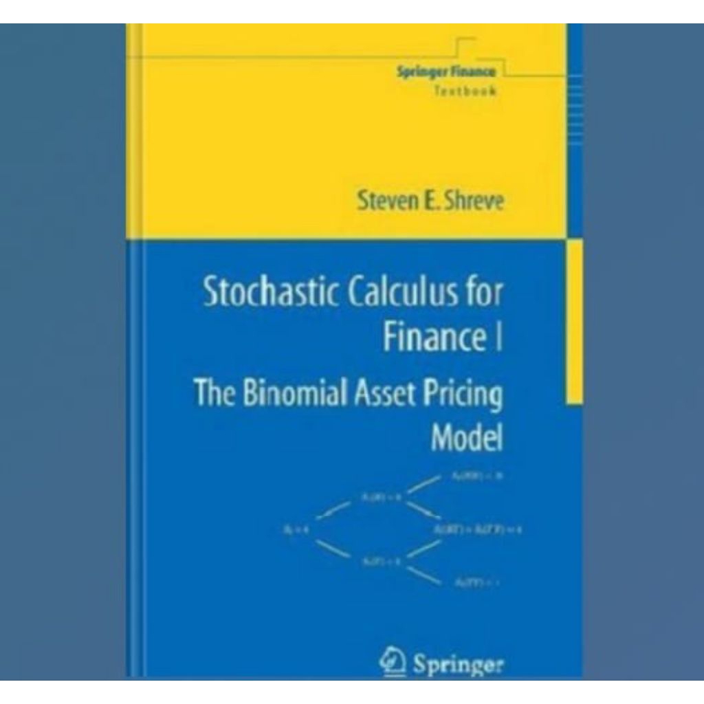 Jual Buku Stochastic Calculus for Finance I The Binomial Asset Pricing ...