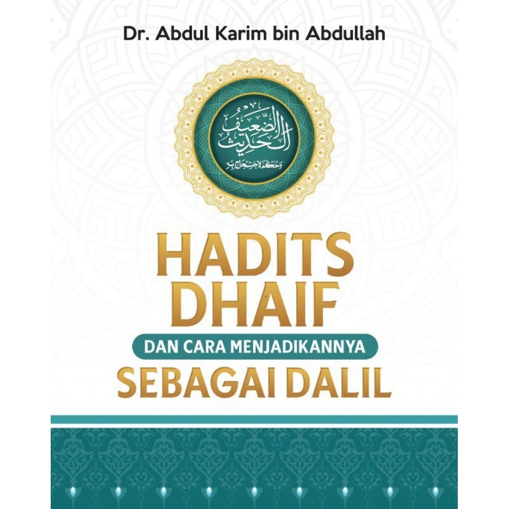 Jual Hadits Dhaif dan Cara Menjadikannya Sebagai Dalil | Shopee Indonesia