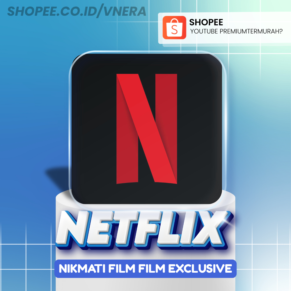 Jual Netflix Premium Akun Sharing/Private 1 bulan | Shopee Indonesia