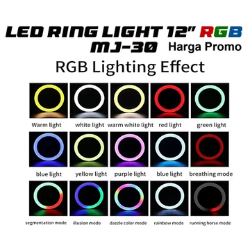 Lampu LED Ring Light RGB 12 Inci MJ 30 Lampu Pengisi Profesional Dengan 3 Model Warna Dan Warna