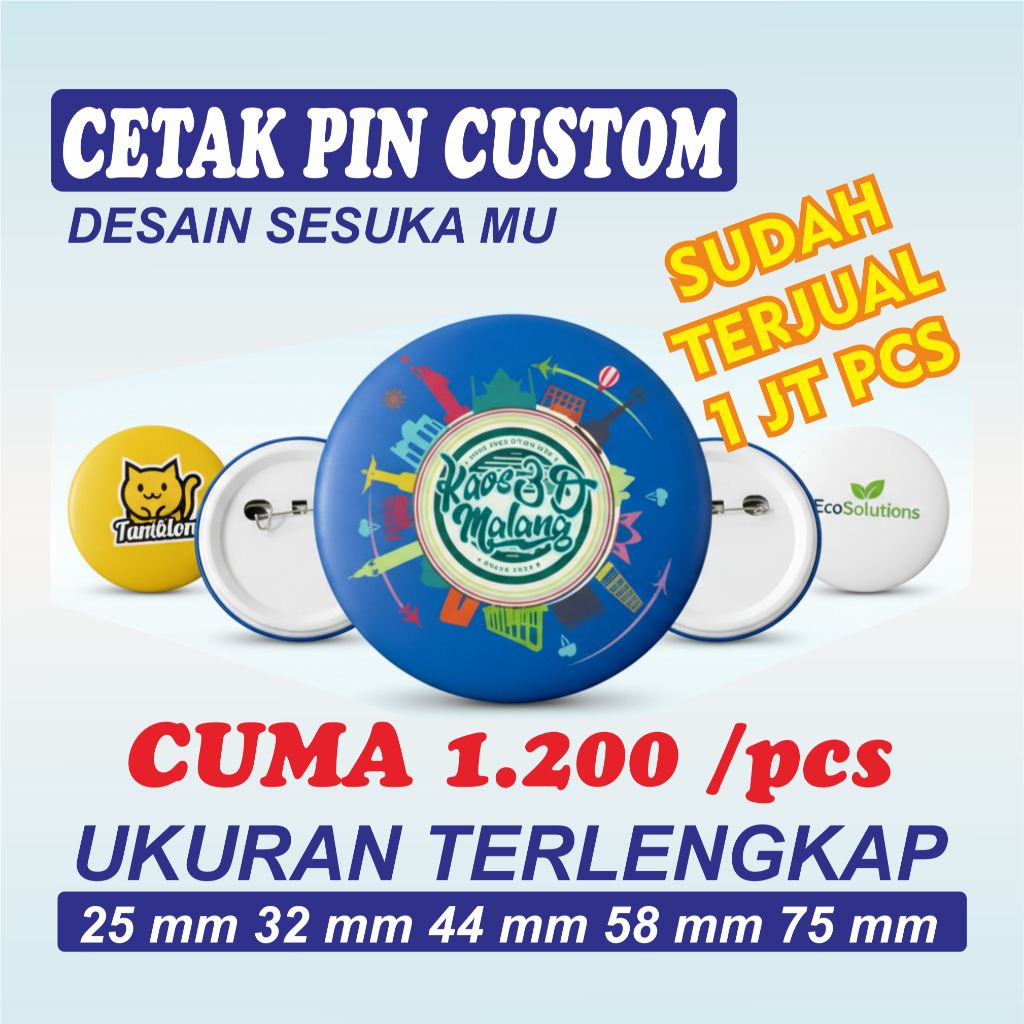 Jual Cetak pin peniti custom ukuran 25mm 32mm 44mm 58mm 75mm laminasi ...