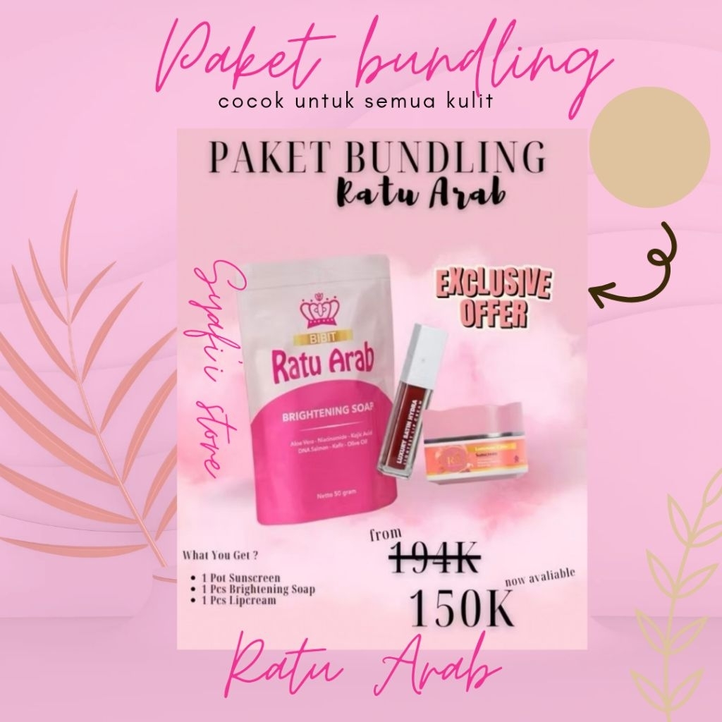 Jual PAKETBUNDLING RATU ARAB (sunscreen+sabun+lipcream) | Shopee Indonesia