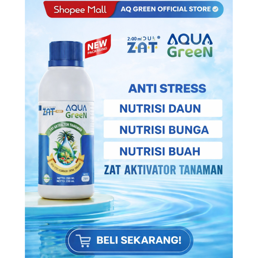 ZAT PLUS AQUA GREEN - Pupuk Organik Cair Semua Jenis Tanaman Original 100% Ukuran 250 ml
