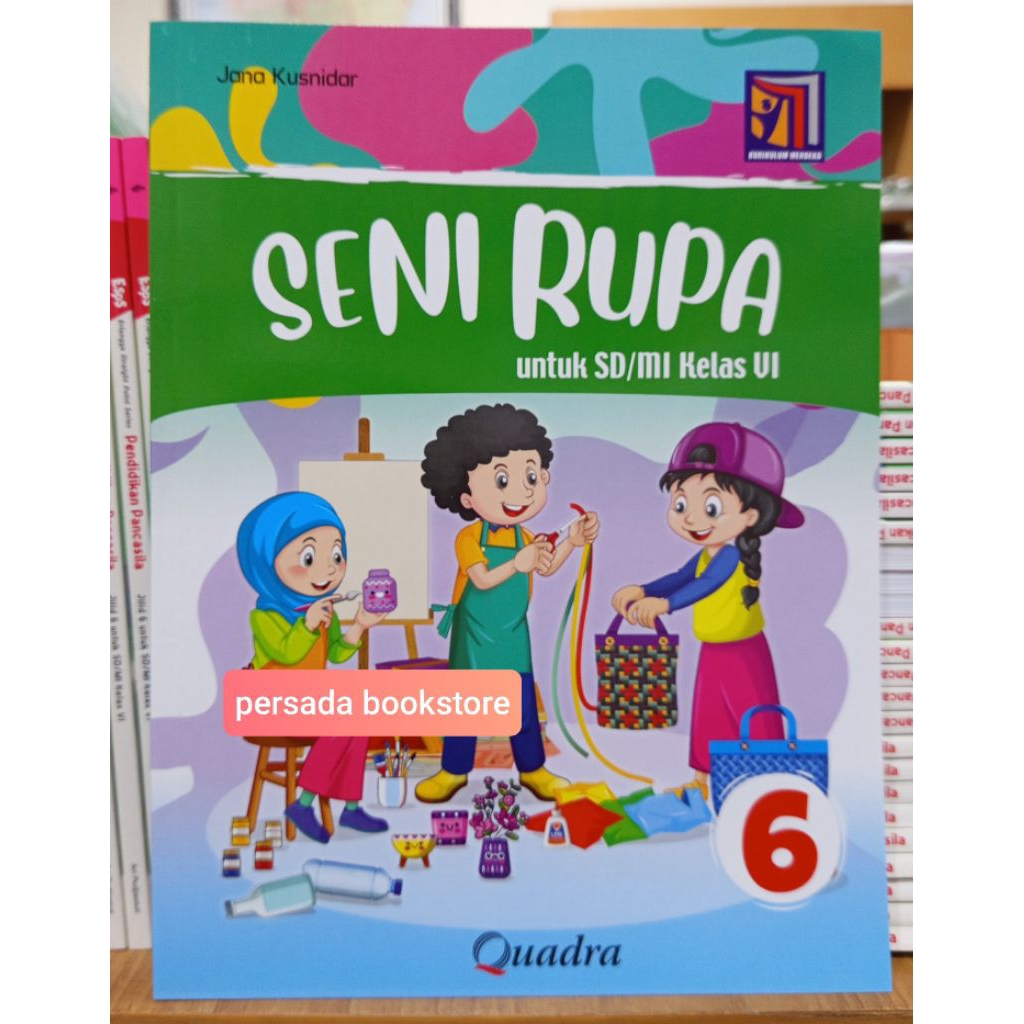 Jual Buku Seni Rupa Kelas 6 SD Kurikulum Merdeka Quadra | Shopee Indonesia