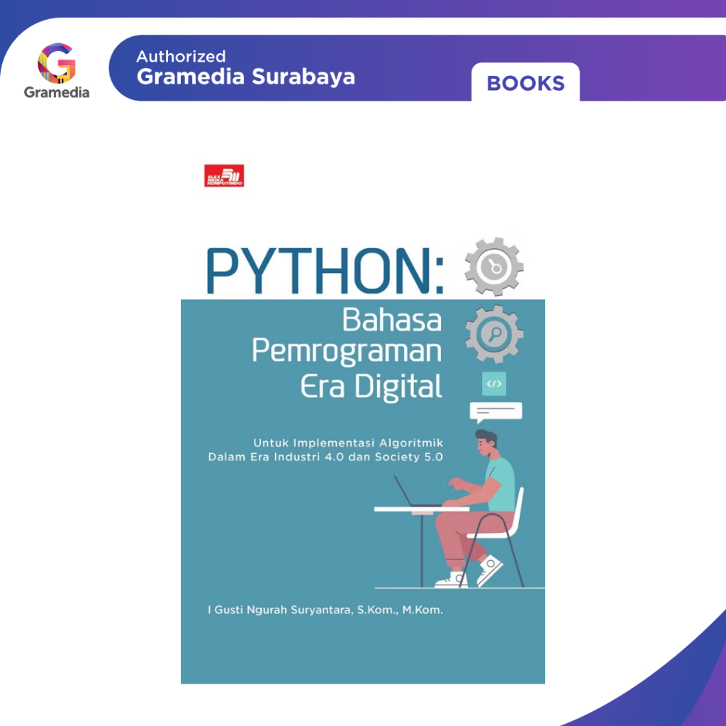 Jual Gramedia Surabaya - Python: Bahasa Pemrograman Era Digital ...
