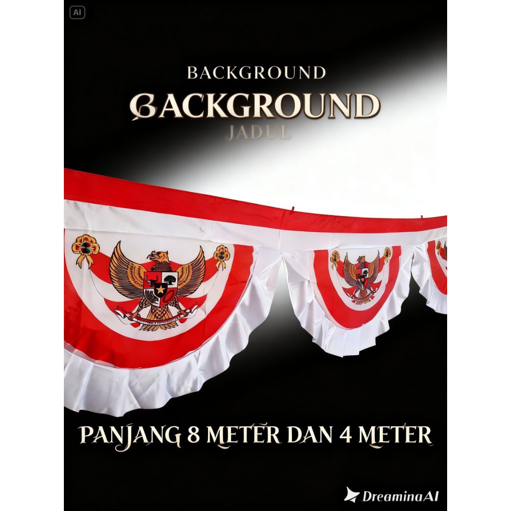 BENDERA BACKGROUND GARUDA JADUL 17 AGUSTUS UMBUL UMBUL BACKGROUND MERAH PUTIH HUT RI KUALITAS PREMIUM