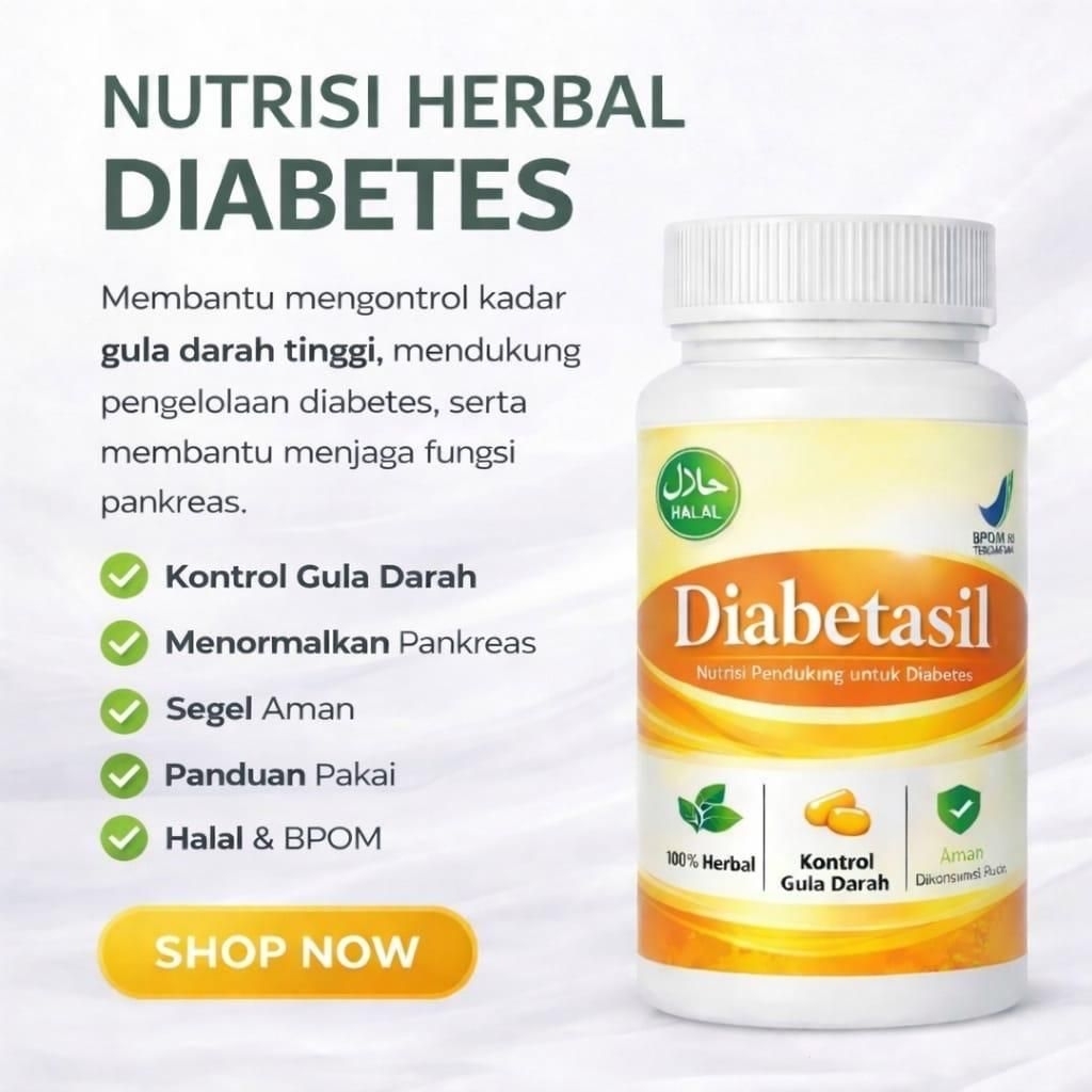 [Terampuh] Diabetasil Original Suplemen Diabetes Halal MUI Kontrol Gula Darah Aman 100% Herbal Free Konsultasi