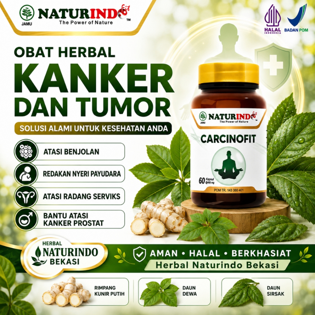 Obat Herbal Kanker dan Tumor Atasi Benjolan Redakan Nyeri Payudara Radang Serviks dan Kanker Prostat Carcinofit Naturindo