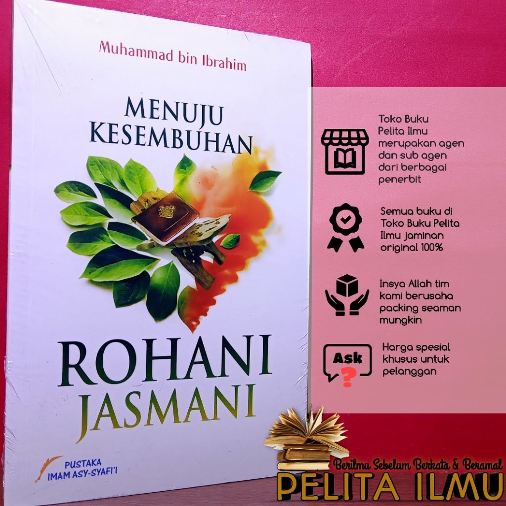 Jual Buku Menuju Kesembuhan Rohani Jasmani - Terjemah Kitab Rihlah Asy ...